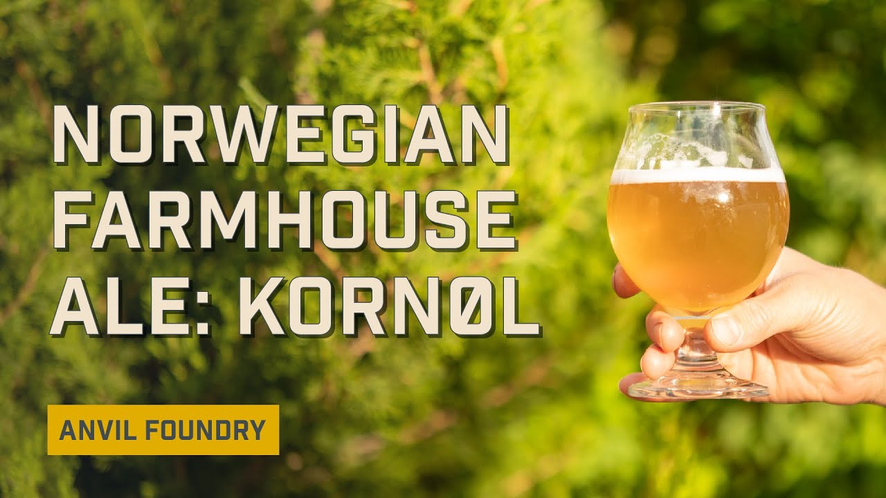 Brew a Norwegian Farmhouse Ale: Kornøl | Anvil Foundry 6.5 | EP 10