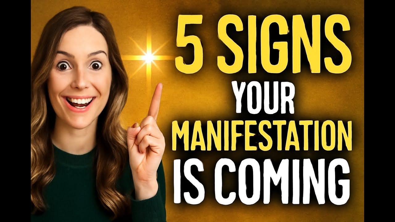 5 Signs Your Manifestation Is Coming (RIGHT NOW)