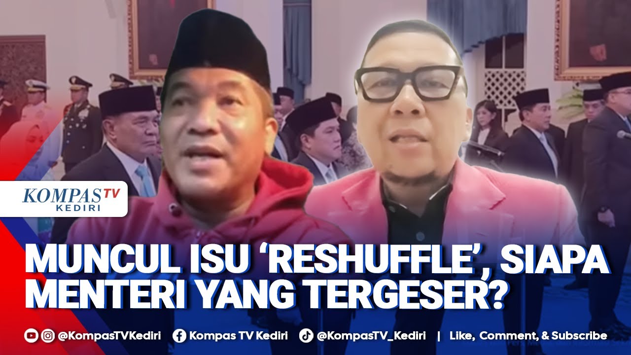 Syarief Hasan & Ray Rangkuti Soroti Isu 'Reshuffle' Kabinet Prabowo, Siapa Menteri yang Tergeser?