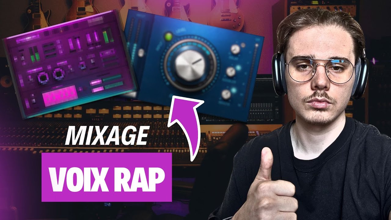 MIXAGE VOIX RAP - TUTORIEL COMPLET 2025