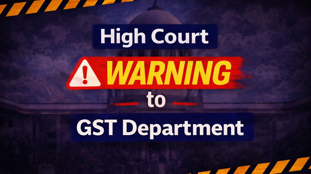 High court warning to GST department |  