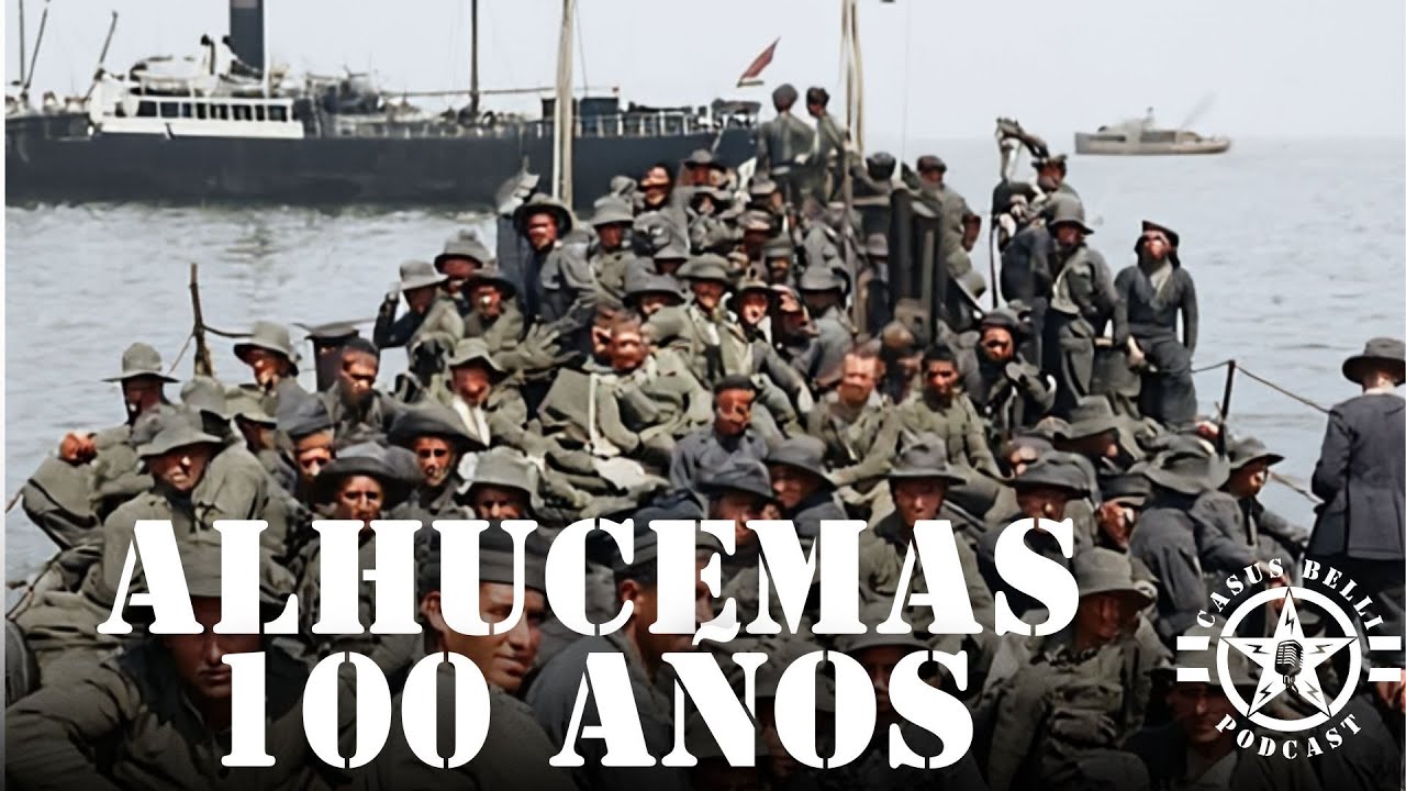 100 A&ntilde;os del Desembarco de Alhucemas