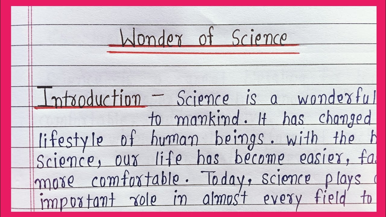 Wonder Of Science Essay | For All Students| 