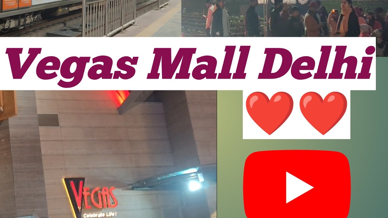 दिल्ली का सबसे खूबसूरत Mall || Vegas Mall Dwarka sec-14  🎊 full tour #delhimall #vegasmall 