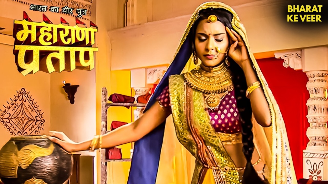 अजबदे के बेहोश होने से घबराए सब! | Bharat Ka Veer Putra Mahrana Pratap | Latest EP