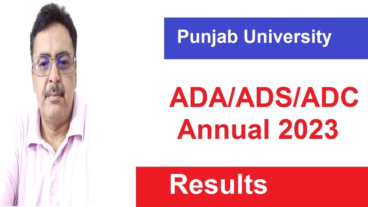 BA ADA ADS ADC Part.1,2 Annual 2023 Exams Results Announcement Punjab University