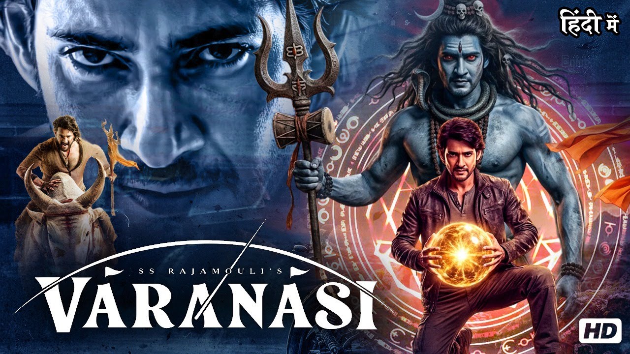Mahesh Babu’s VARANASI | Mythical South Indian Action Fantasy | Full Hindi Movie | HD