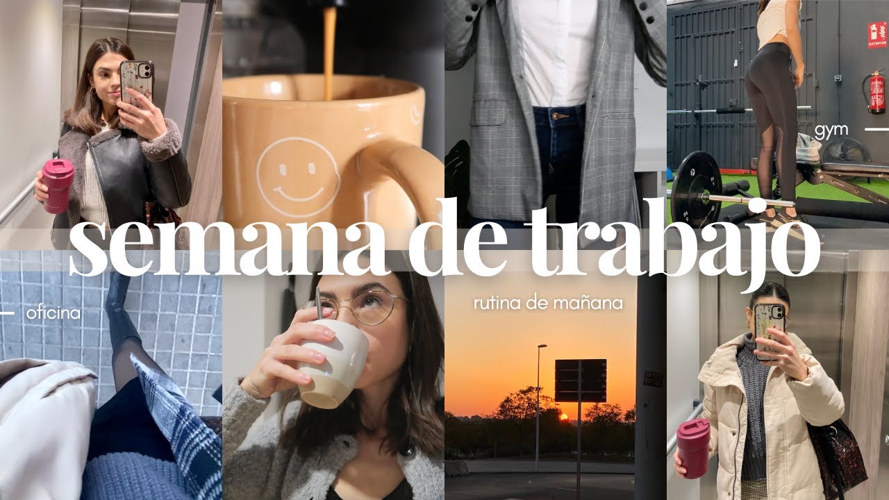 UNA SEMANA CONMIGO DE TRABAJO ☕️ | Mi rutina de mañana 6am, oficina, qué llevo en mi bolso