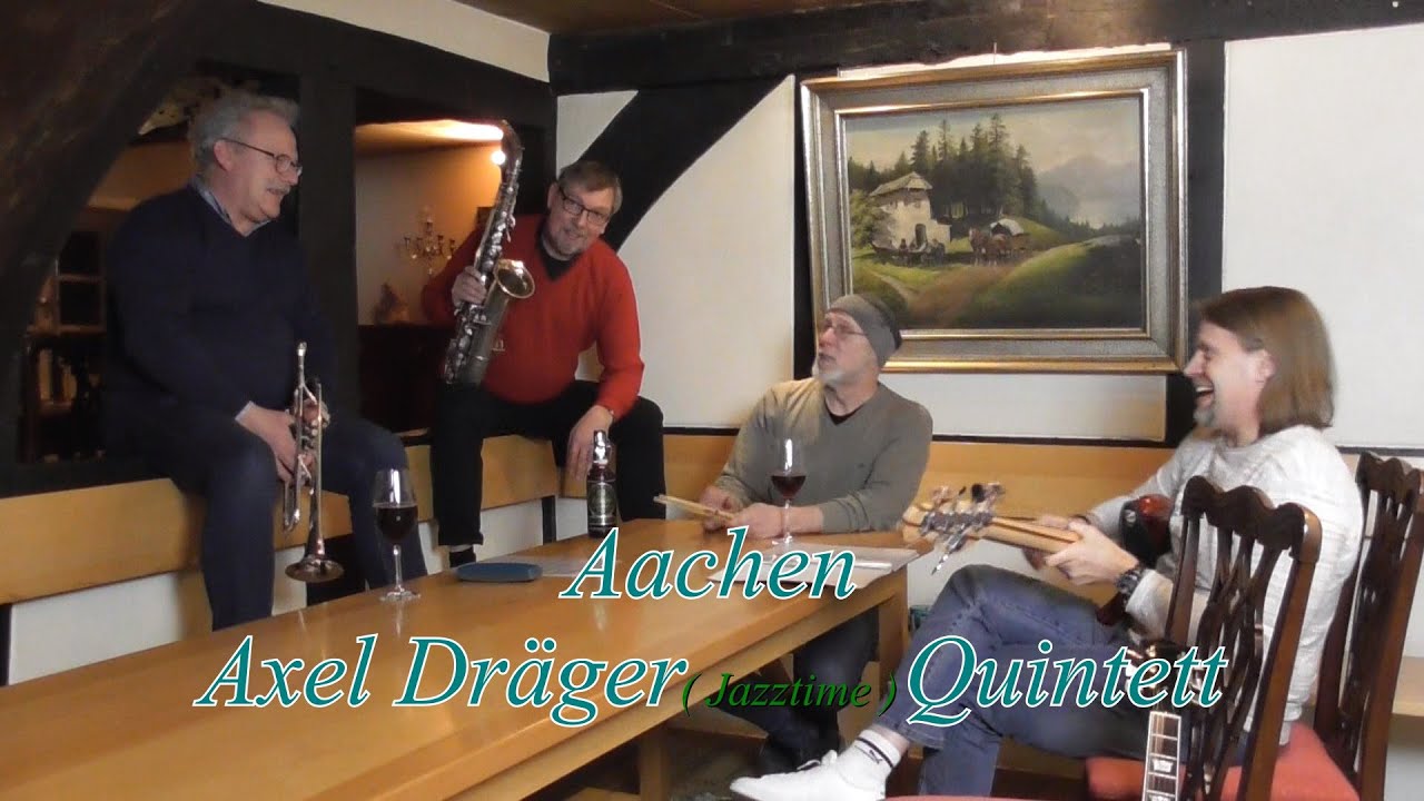 Aachen by Jazztime Quintett