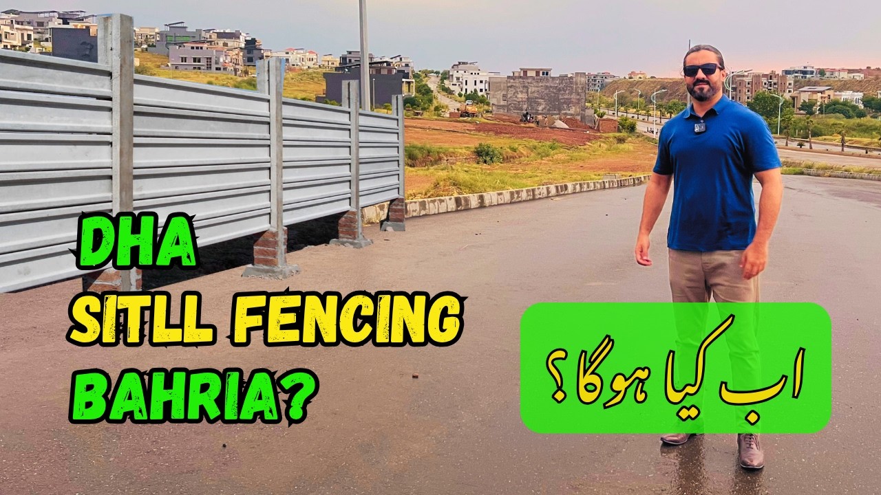 Fresh Update of DHA still fencing Bahria Town Rawalpindi?? Agey kia hoga? 19 June 2026