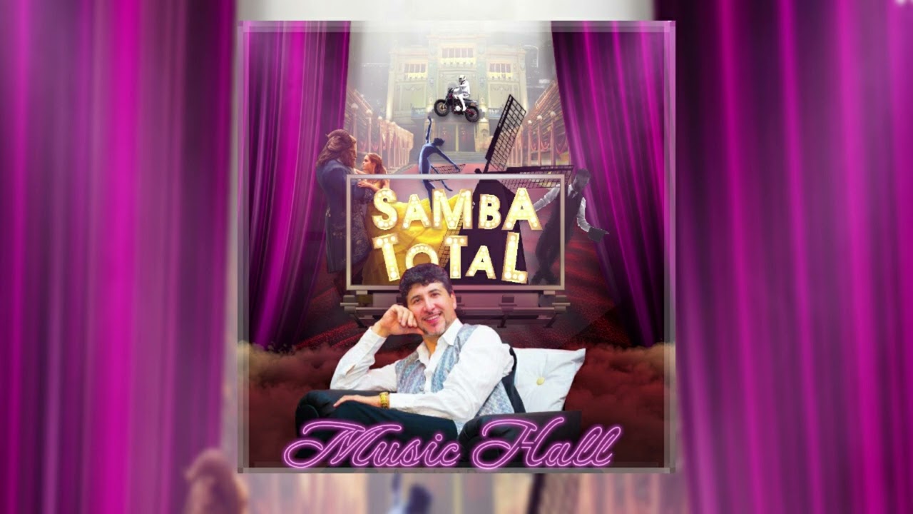 SAMBA TOTAL 2024 - BLOQUE TE SIGO
