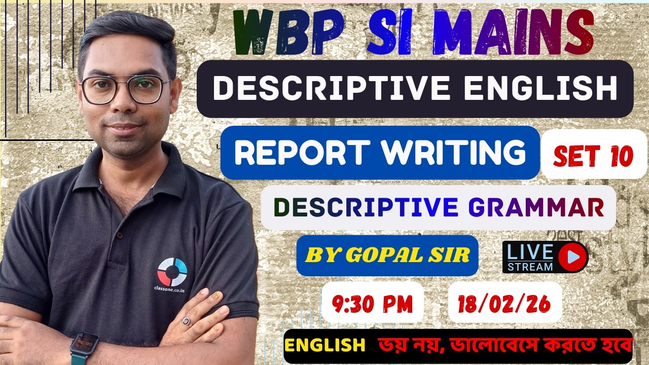 WBP SI MAINS ENGLISH CLASS (SET 10) 2026 | By Gopal Sarkar Sir