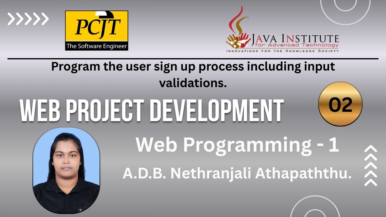 Program the user sign up process including input validations