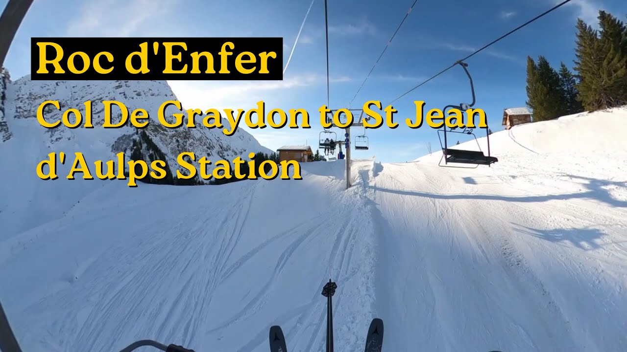 Col De Graydon to St Jean d'Aulps Station - Roc d'Enfer