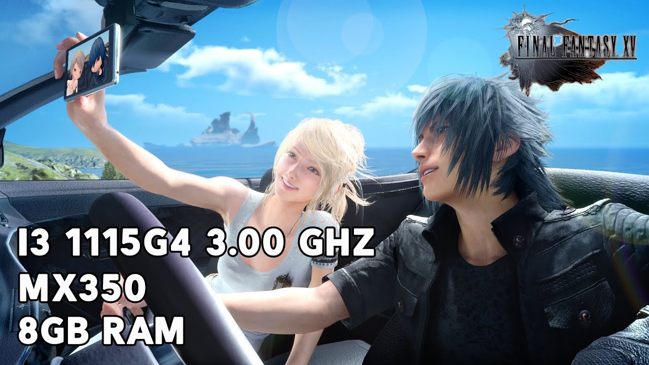 Final Fantasy XV - Low End Laptop MX350 8GB RAM