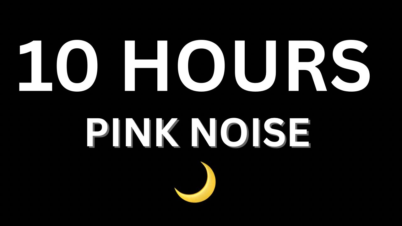 10 Hours of Pink Noise | Black Screen for Deep Sleep & Focus | No Music