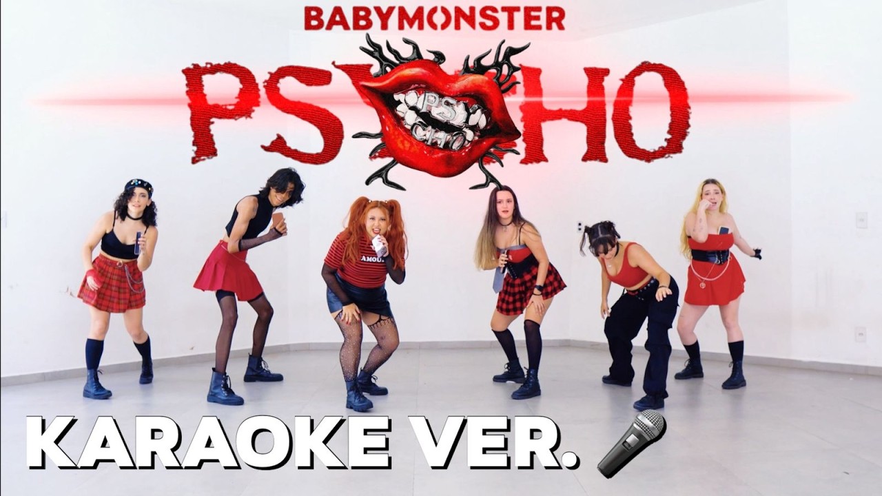 [KARAOKE VER. | BRAZIL]  BABYMONSTER - ‘PSYCHO’ | 커버댄스 Dance Cover by Moonrise