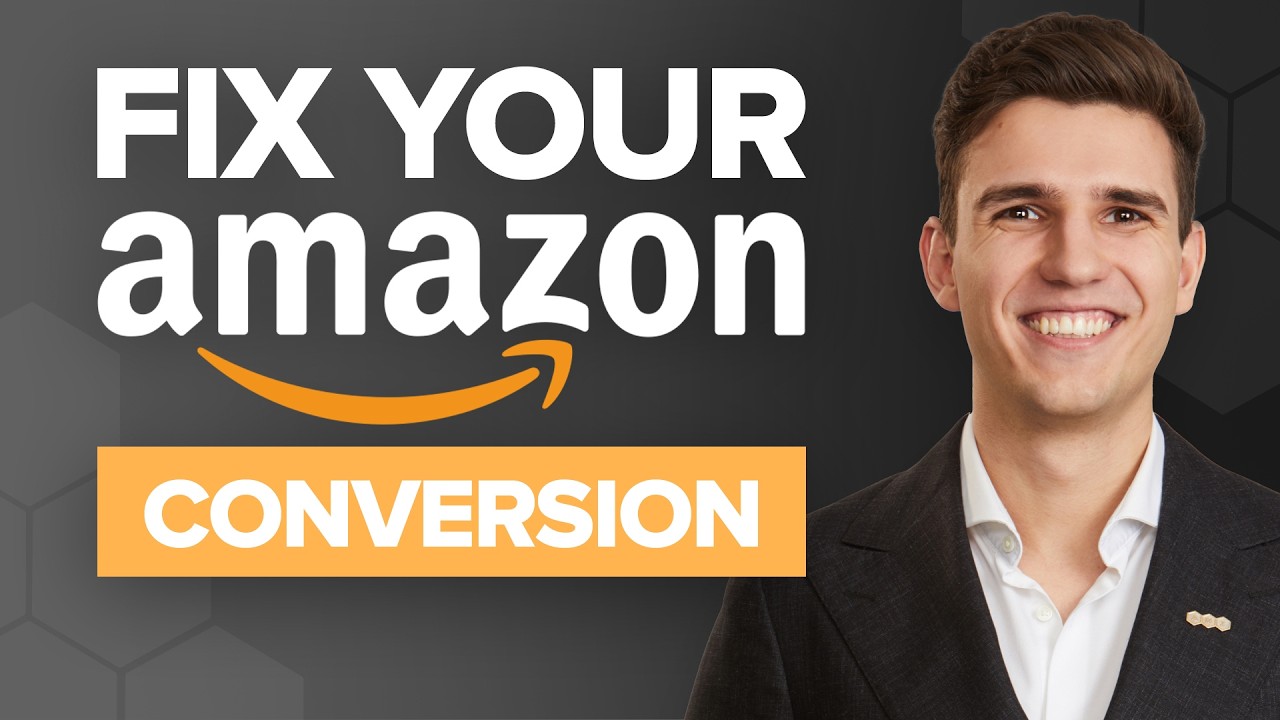 How to Improve Amazon Conversion Rate (CVR) in 2026
