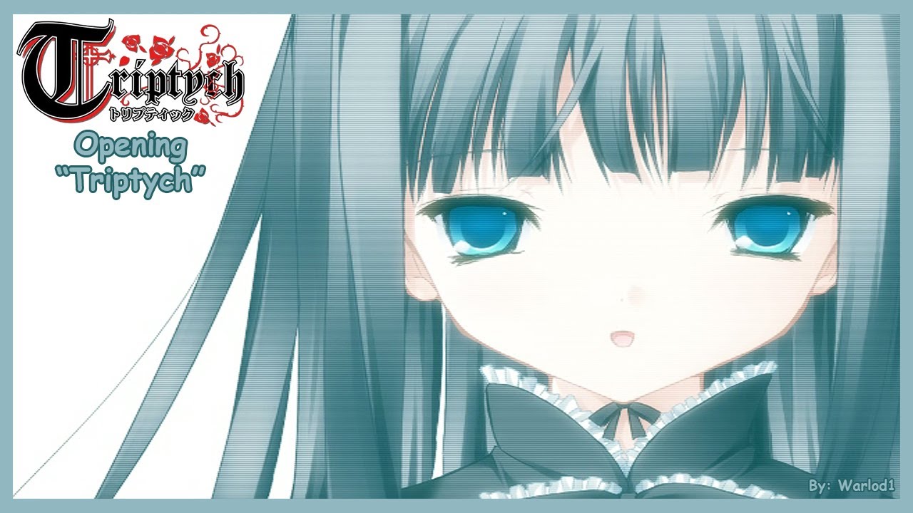 Triptych - Intro/Opening【Triptych】4K/60fps