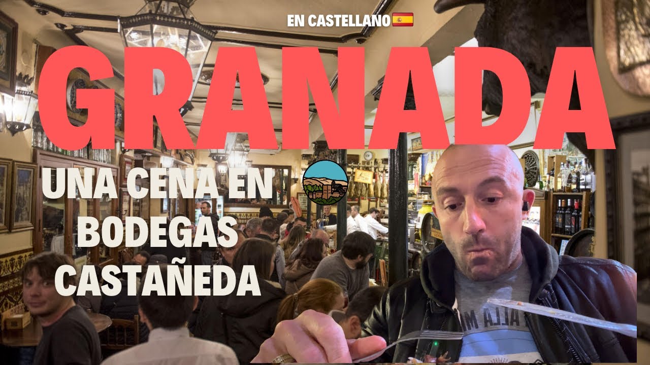 Una cena en el restaurante Bodegas Castañeda en Granada (en castellano 🇪🇸)
