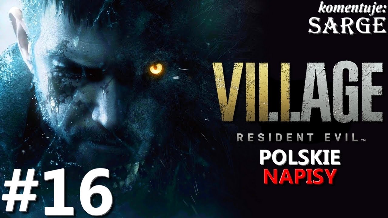Zagrajmy w Resident Evil Village PL odc. 16 - Olbrzym z toporem | napisy PL