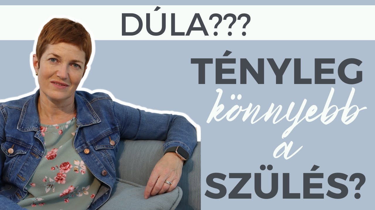 Természetes szülés: tényleg könnyebb dúlával? Elmondom, hogy miben tud segíteni a dúla!