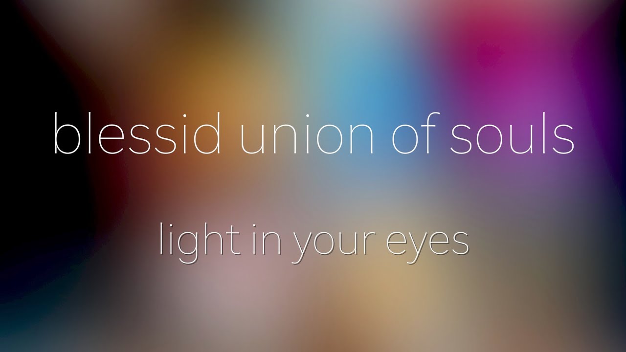 Blessid Union Of Souls - Light In Your Eyes
