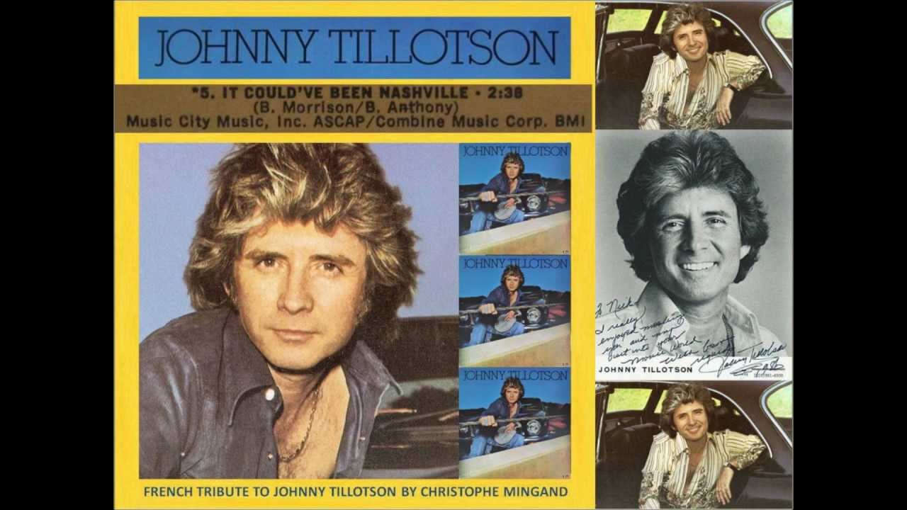 IT COULD'VE BEEN NASHVILLE - JOHNNY TILLOTSON - 1977