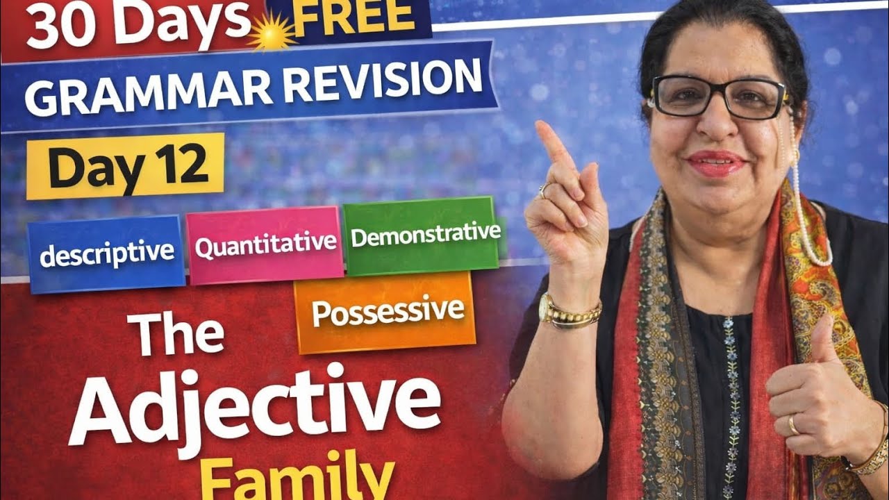 Day 12 | The Adjective Family | 30 Days Free Grammar Revision Course | Learn English Easily #esl