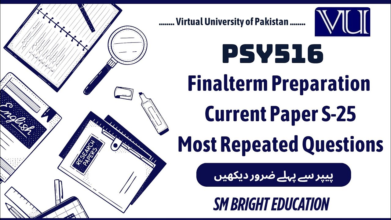 𝐏𝐬𝐲𝟓𝟏𝟔 𝐂𝐮𝐫𝐫𝐞𝐧𝐭 𝐏𝐚𝐩𝐞𝐫𝐬 𝟐𝟎𝟐𝟓 || 𝐅𝐢𝐧𝐚𝐥𝐭𝐞𝐫𝐦 𝐏𝐫𝐞𝐩𝐚𝐫𝐚𝐭𝐢𝐨𝐧 𝐒𝐩𝐫𝐢𝐧𝐠 𝟐𝟎𝟐𝟓 || 𝐌𝐨𝐬𝐭 𝐑𝐞𝐩𝐞𝐚𝐭𝐞𝐝 𝐐𝐮𝐞𝐬𝐭𝐢𝐨𝐧𝐬 📚🗞