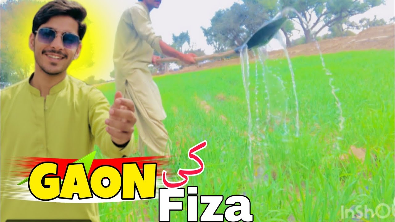 Gaon ke Pak fiza or Pak mahol