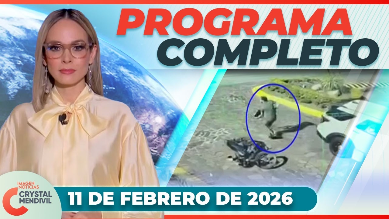 Noticias con Crystal Mendivil | Programa completo 11 de febrero de 2026