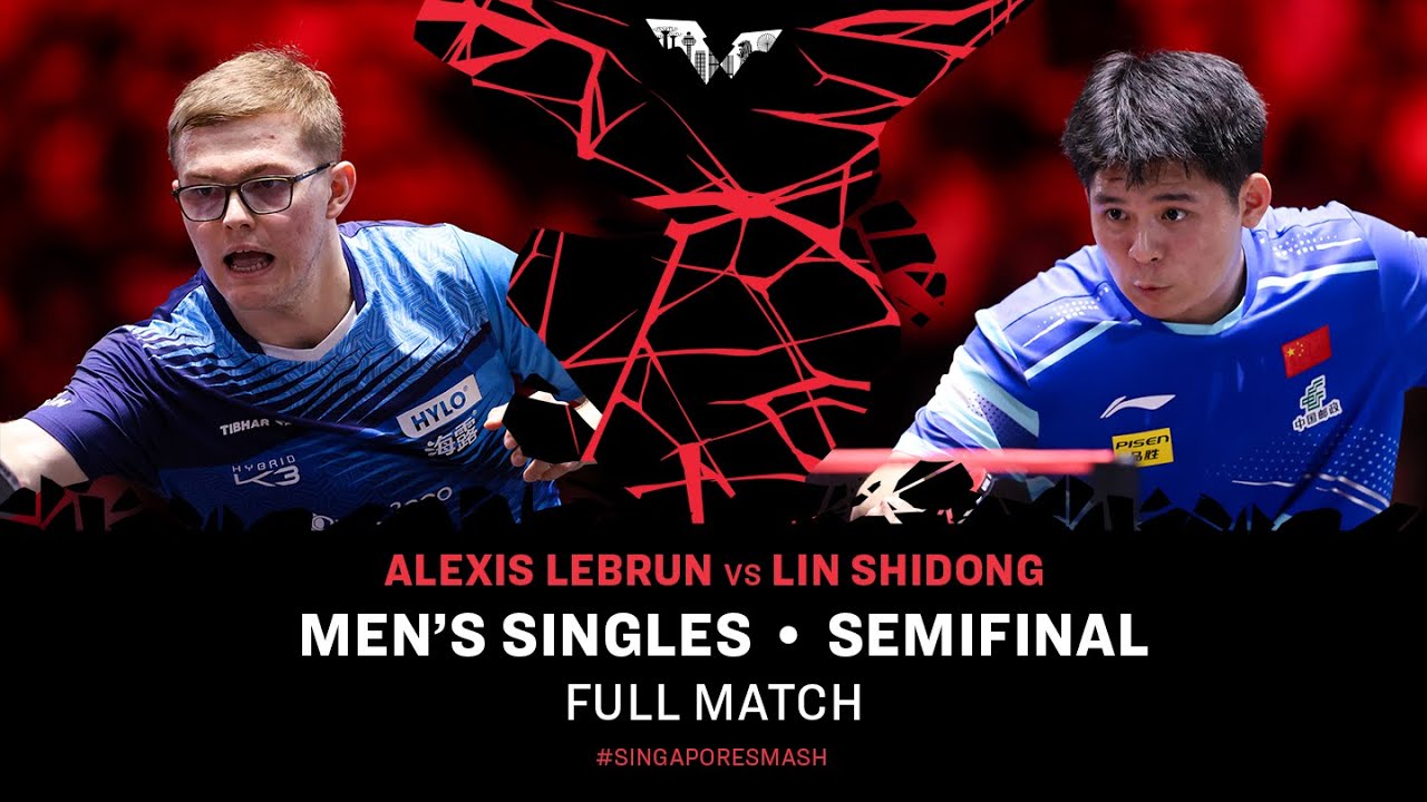 FULL MATCH | Alexis Lebrun vs Lin Shidong | MS SF | #SingaporeSmash 2025