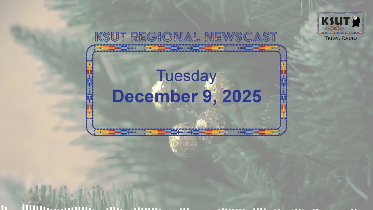 Tuesday, December 9 - KSUT Regional News