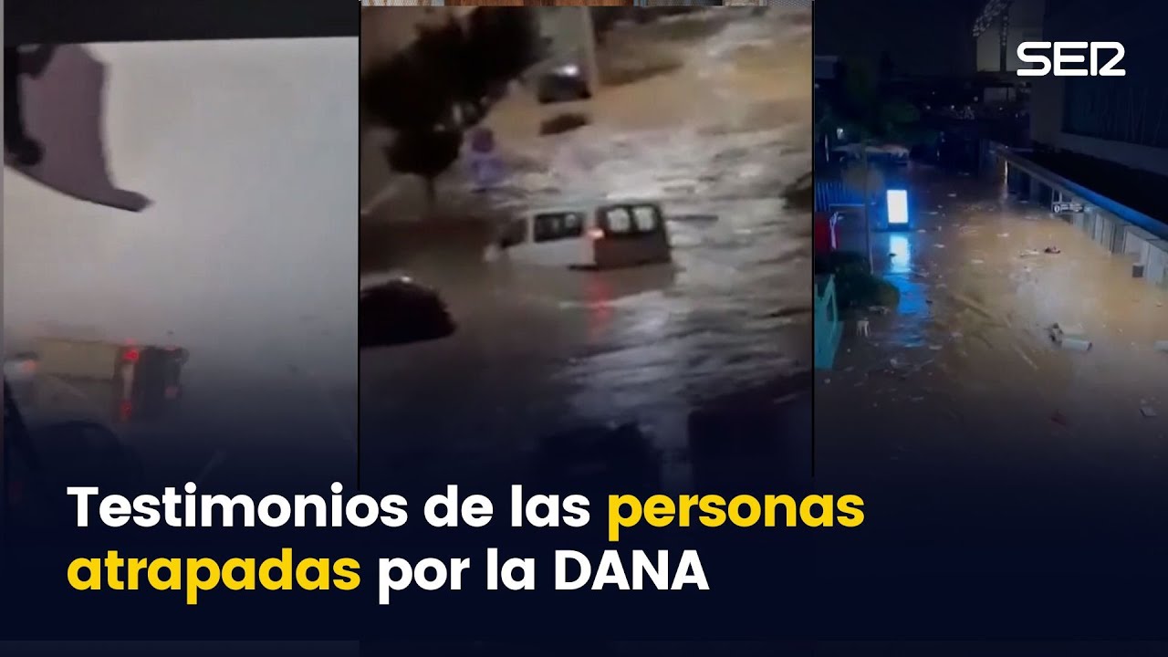 Los testigos de la DANA llaman a la Cadena SER