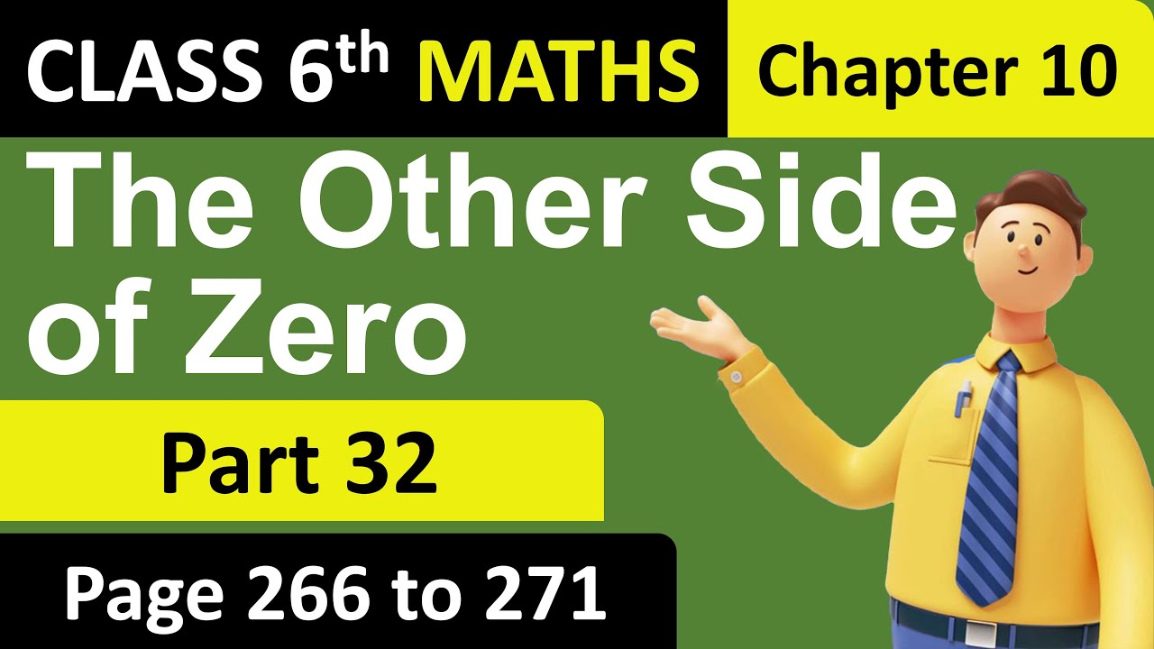 The Other Side of Zero | Part 32 | Class 6 Maths | Chapter 10 | Ganita Prakash