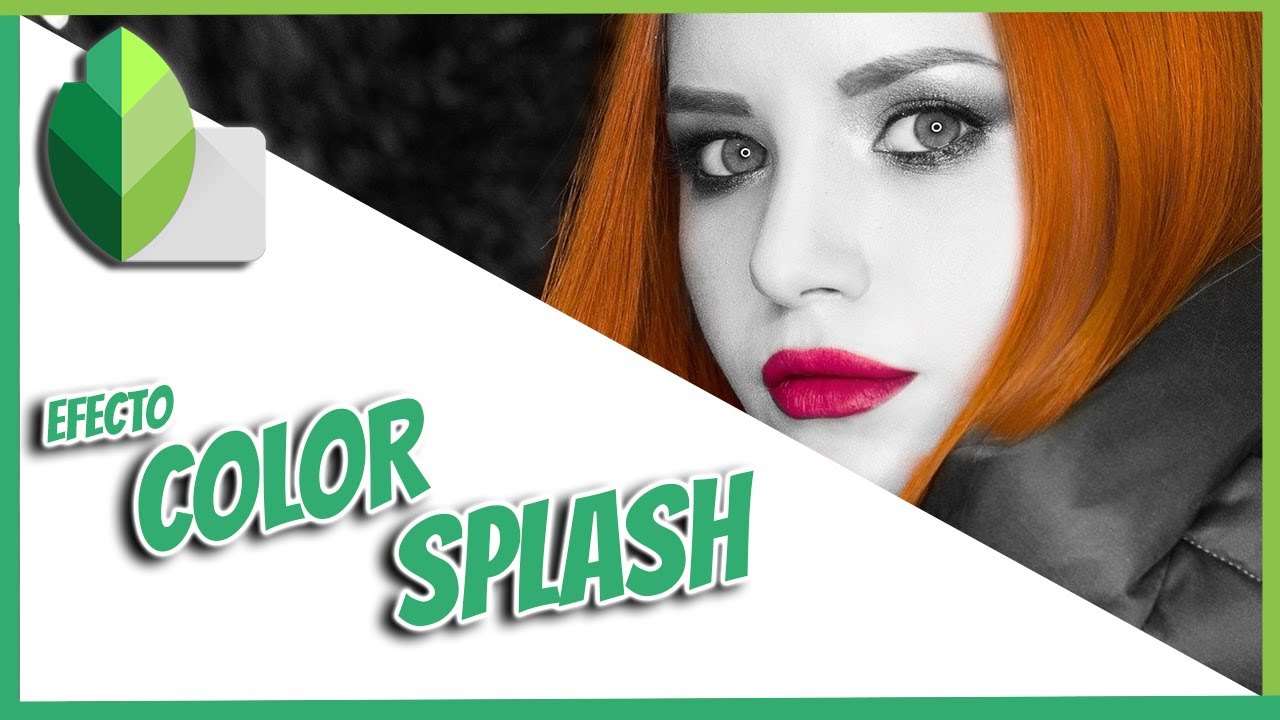 Efecto Color Splash  Tutorial - Colorear blanco y negro snapseed