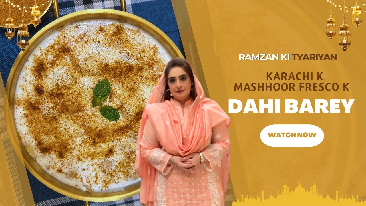 Karachi k Mashoor Fresco k Dahi Barey 2024 | karachi Fresco | Ramzan Ki Tyari - by Chef Sumera Anwer
