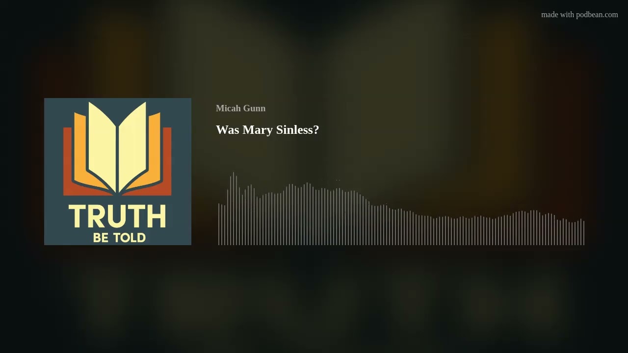 Was Mary Sinless?
