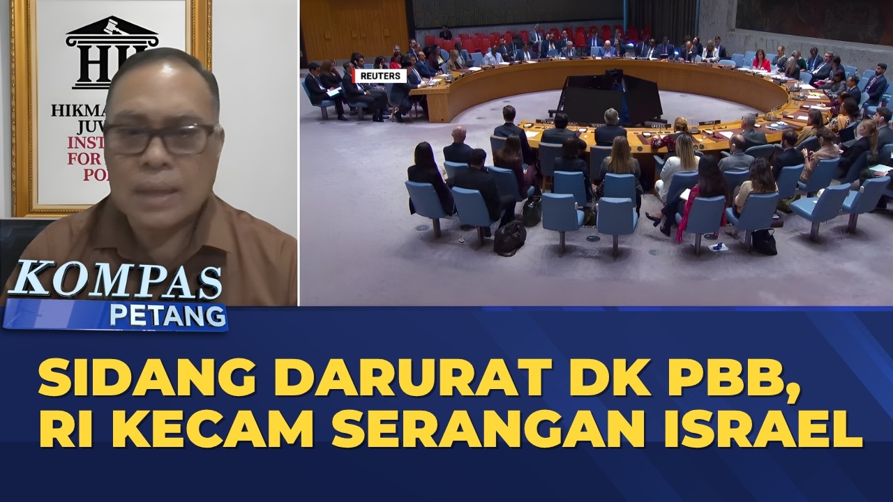 Sidang Darurat DK PBB, RI Kecam Serangan Israel | KOMPAS PETANG