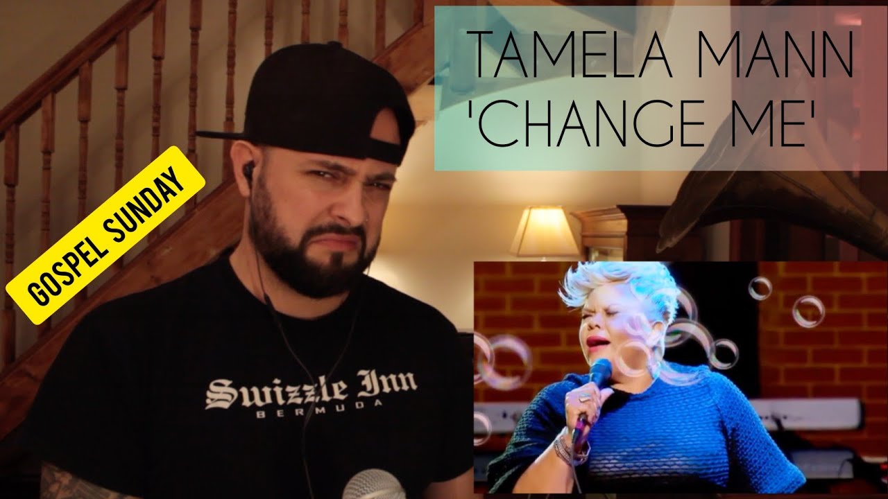 ✞🙏🏼 GOSPEL SUNDAY | Тамела Манн — ИЗМЕНИ МЕНЯ (РЕАКЦИЯ ПЕВИЦЫ)