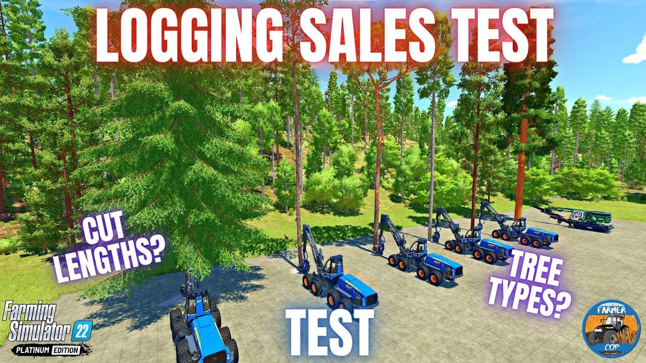 LOGGING SALES TEST - Farming Simulator 22