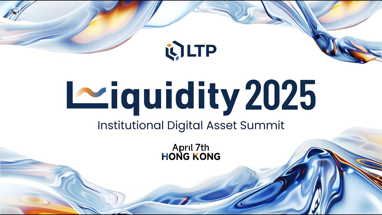Liquidity 2025: Institutional Digital Asset Summit