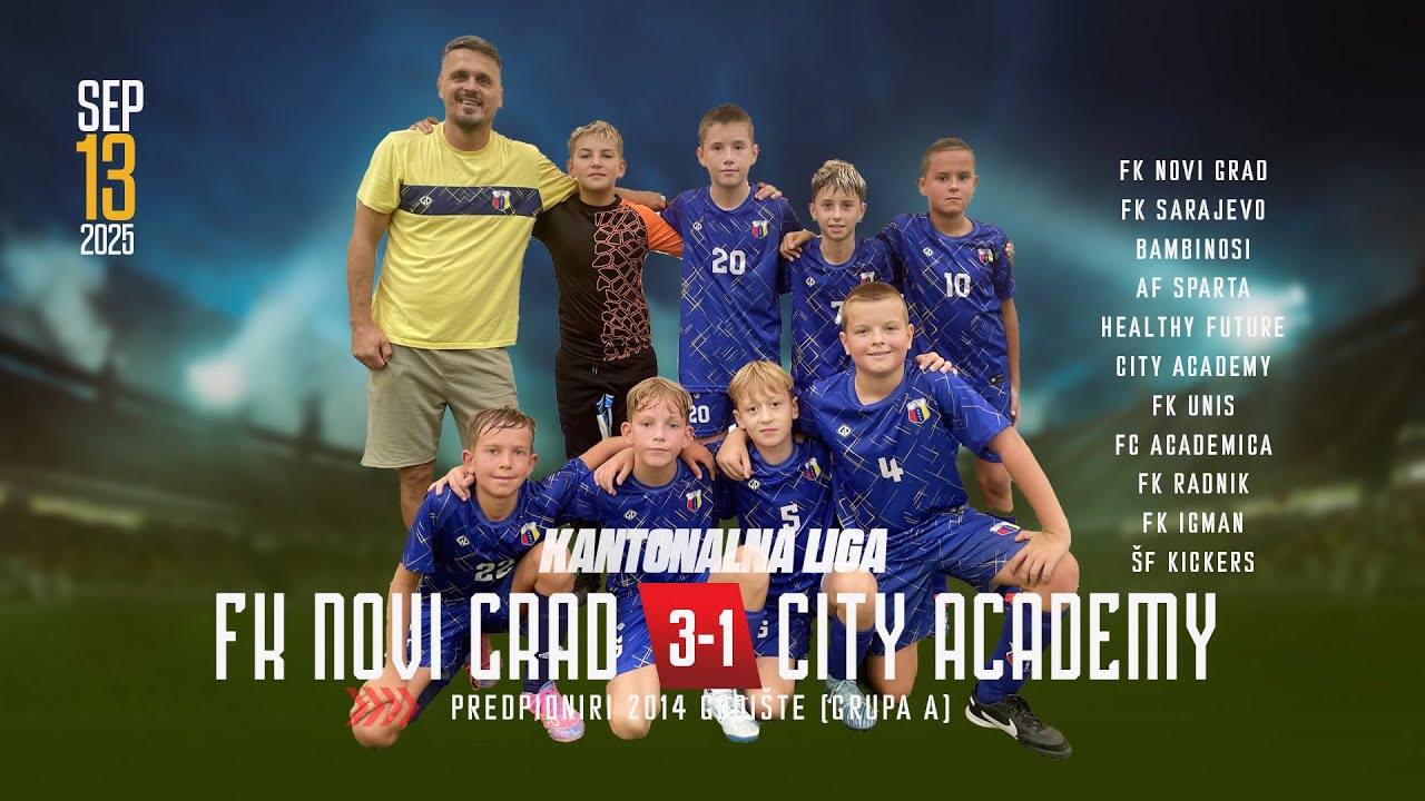 FK NOVI GRAD 3-1 CITY ACADEMY