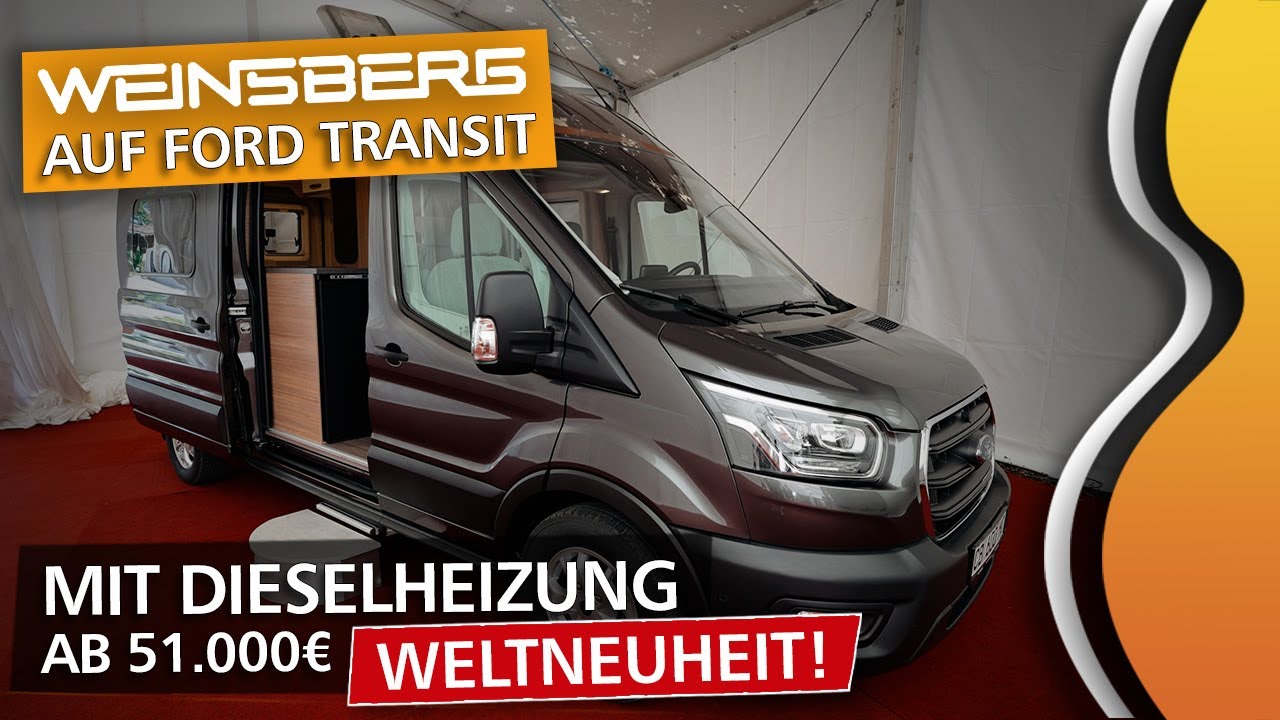 WEINSBERG Carabus 600 MQ 2023 | NEUER Camper Van auf FORD Transit | WELTNEUHEIT