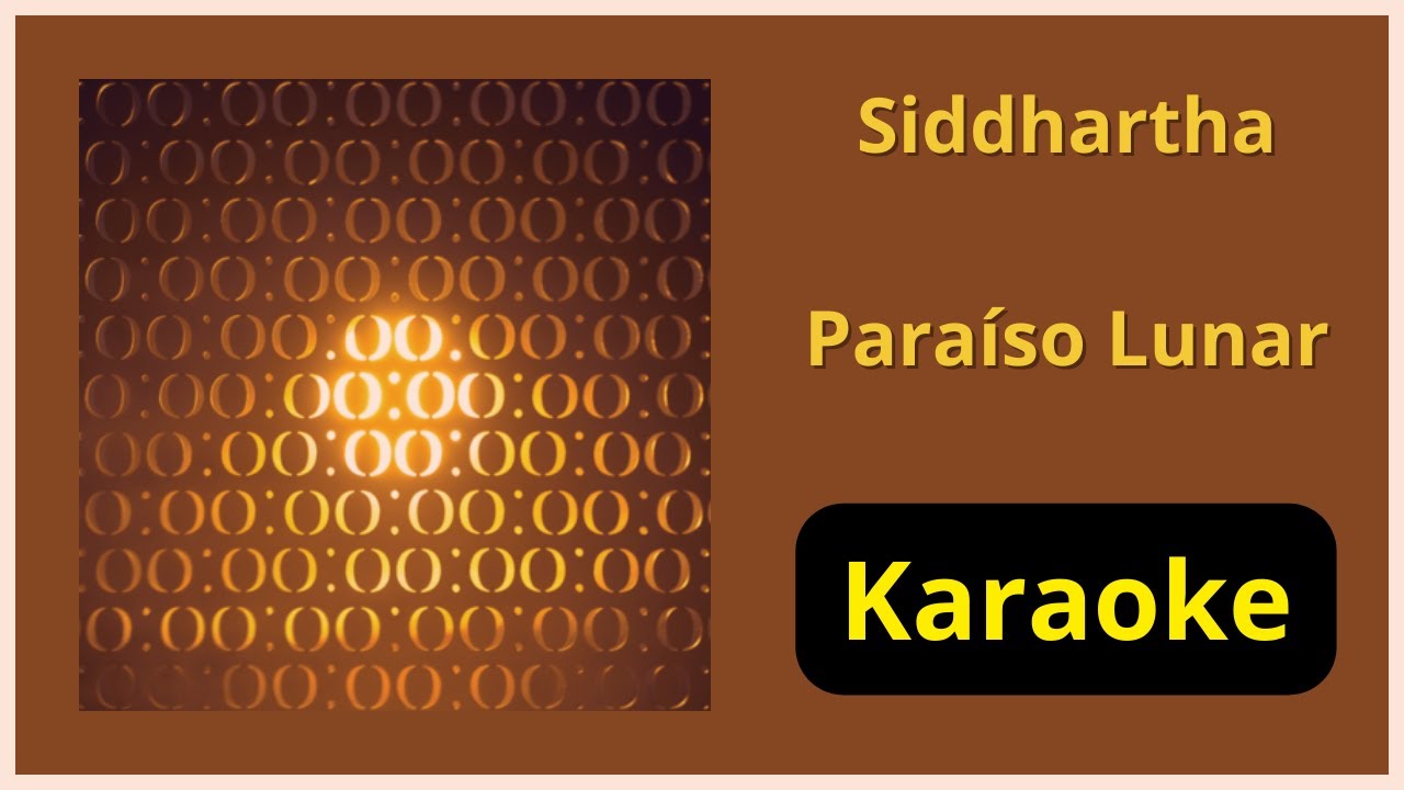 Paraiso lunar | Siddhartha | Instrumental