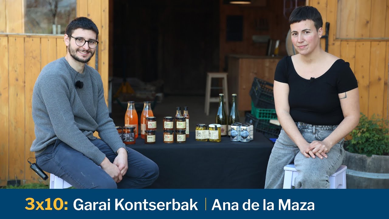 Egonarria 3x10: Garai kontserbak I Ana de la Maza