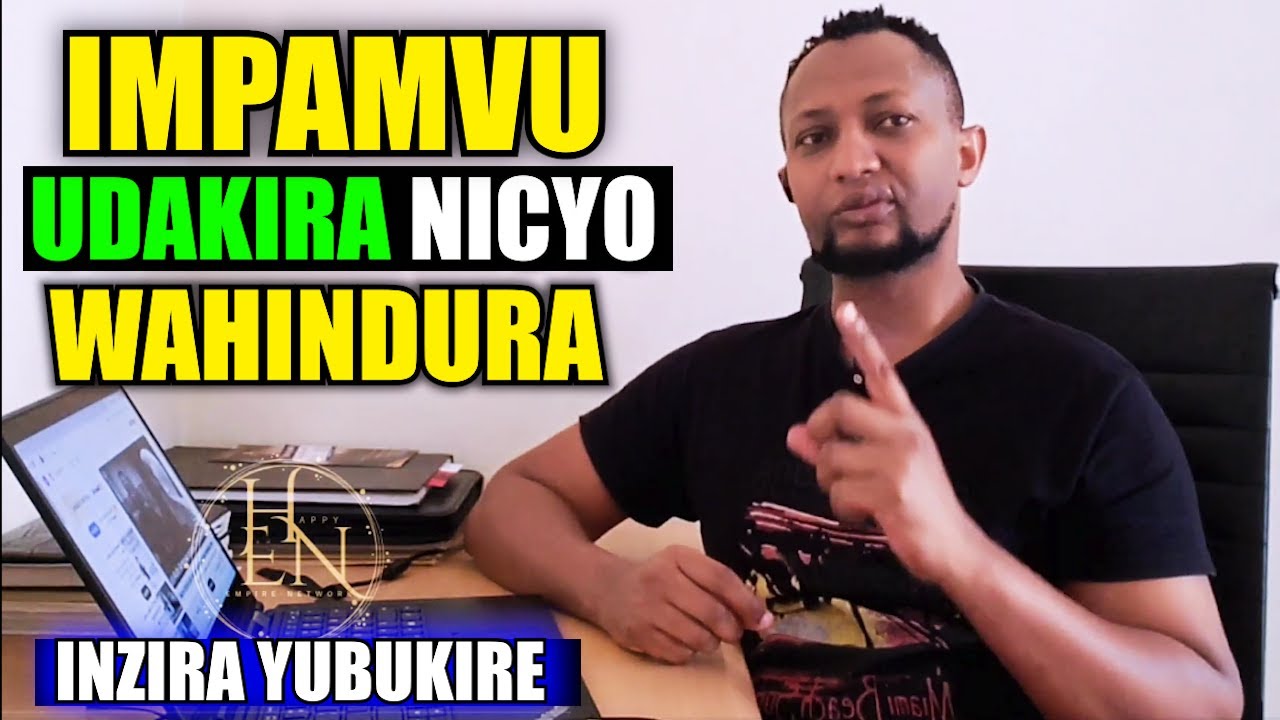 MENYA IMPAMVU UHORA UKENYE Nicyo WAKORA NIBA USHAKA GUTUNGA AMAFARANGA