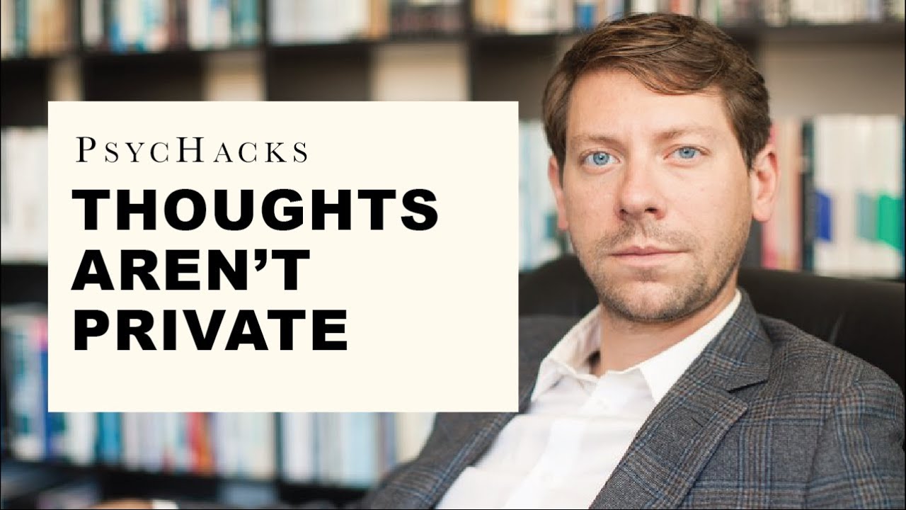 Thoughts aren't private: control your mind to improve your communication