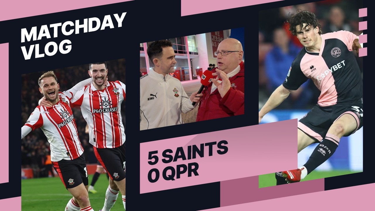 ⭐ 5 Star Saints as QPR are DEMOLISHED 😱 | Saints 5 - 0 QPR